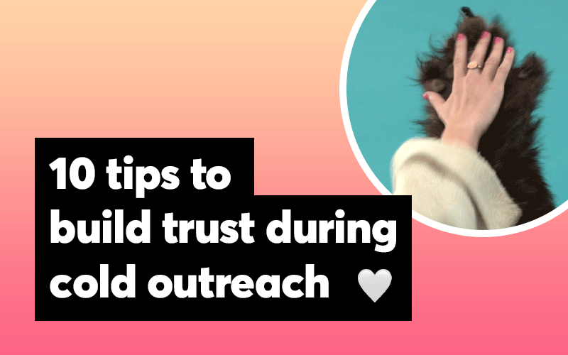 build trust cold outreach