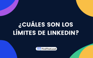 cuales son los límites de linkedin