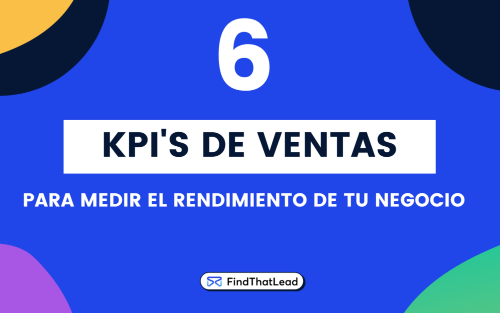 KPIs de Ventas Qué Son y Cómo Medirlos en FTL