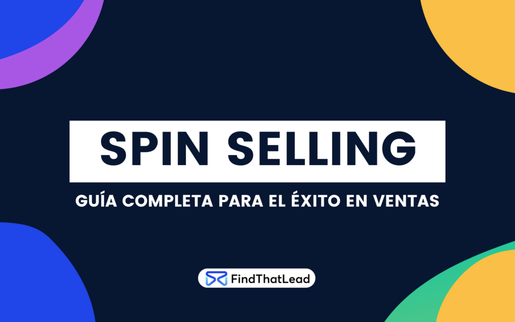 que es spin selling