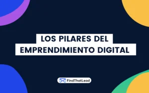 Los pilares del emprendimiento digital