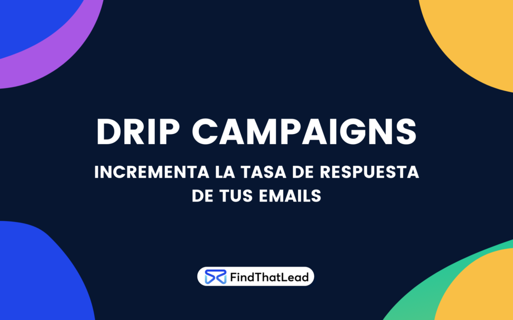 drip campaigns