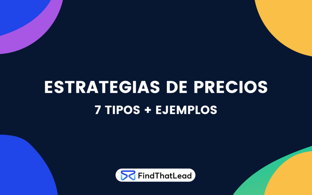 Estrategias De Precios 7 Tipos Y Ejemplos Ftl 8805