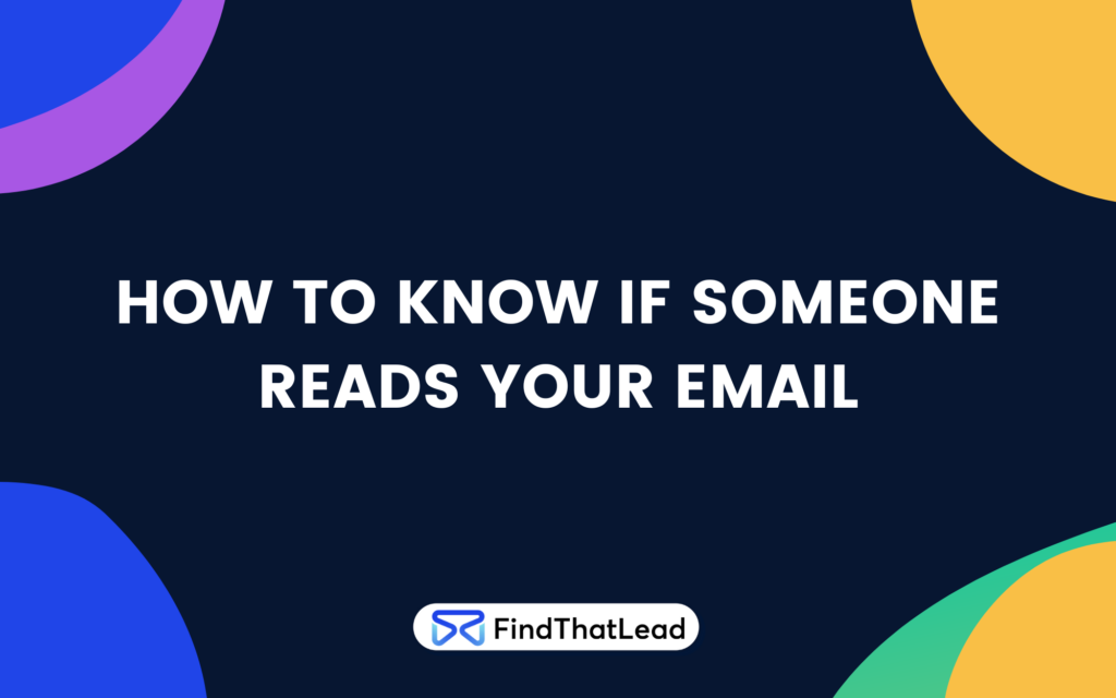 how to know if someone reads your email