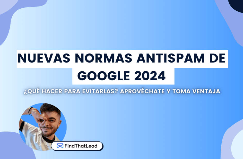 nuevas normas antispam de google