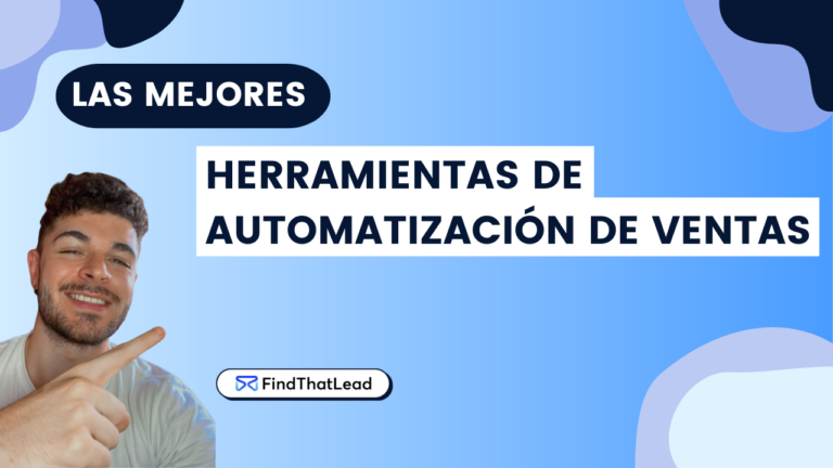 Guía definitiva de herramientas de automatización de ventas